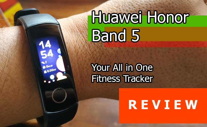 Examen du Huawei Honor Band 5 – Tracker de fitness économique dont vous avez besoin