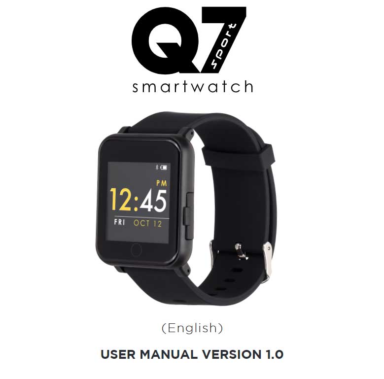 Manuel d'utilisation de la montre intelligente Q7 Sport